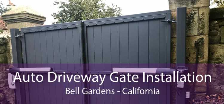 Auto Driveway Gate Installation Bell Gardens - California