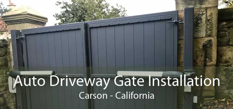 Auto Driveway Gate Installation Carson - California