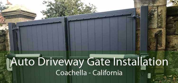 Auto Driveway Gate Installation Coachella - California