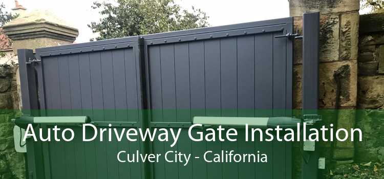 Auto Driveway Gate Installation Culver City - California