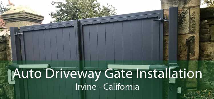 Auto Driveway Gate Installation Irvine - California