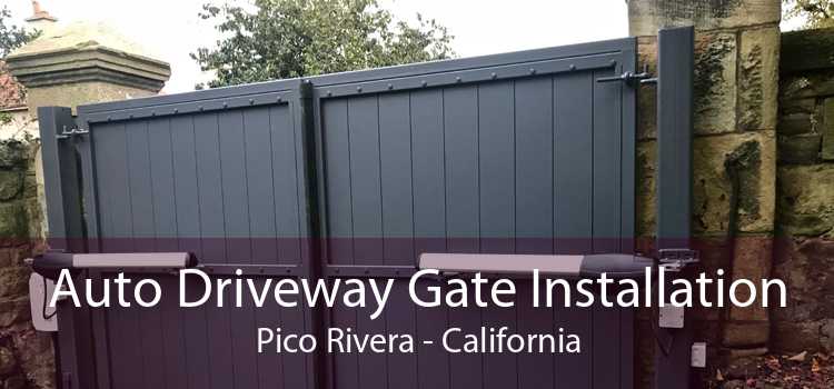 Auto Driveway Gate Installation Pico Rivera - California