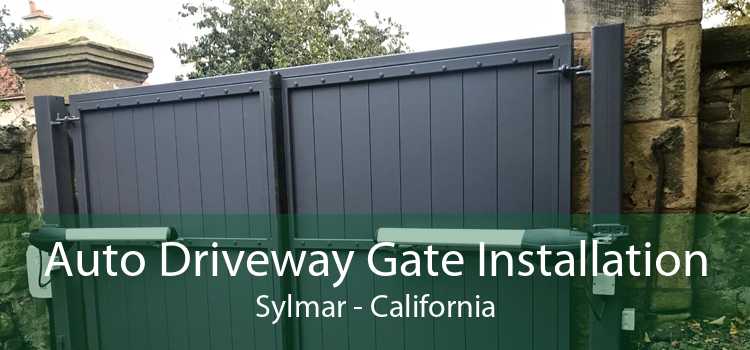 Auto Driveway Gate Installation Sylmar - California