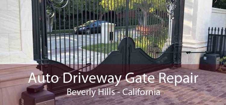 Auto Driveway Gate Repair Beverly Hills - California