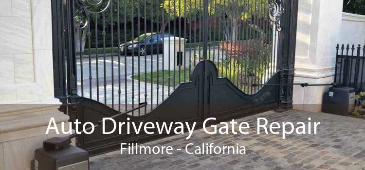 Auto Driveway Gate Repair Fillmore - California