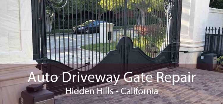 Auto Driveway Gate Repair Hidden Hills - California