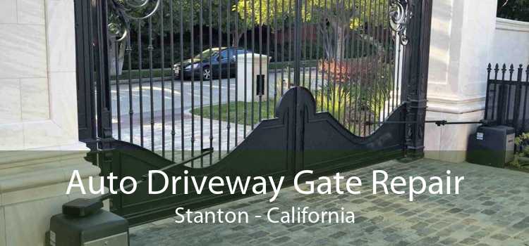 Auto Driveway Gate Repair Stanton - California