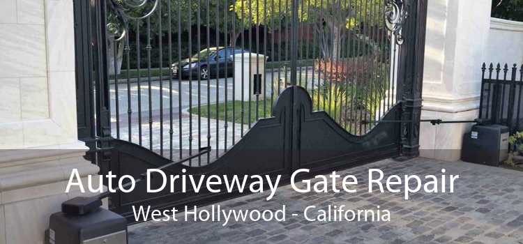 Auto Driveway Gate Repair West Hollywood - California