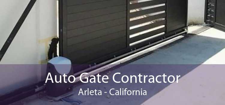 Auto Gate Contractor Arleta - California