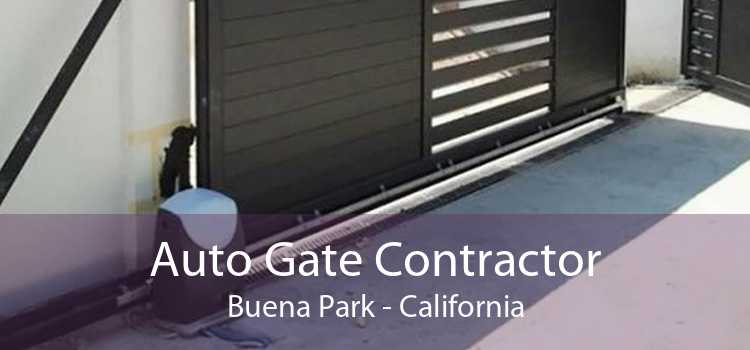 Auto Gate Contractor Buena Park - California