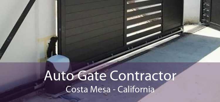 Auto Gate Contractor Costa Mesa - California