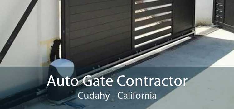 Auto Gate Contractor Cudahy - California