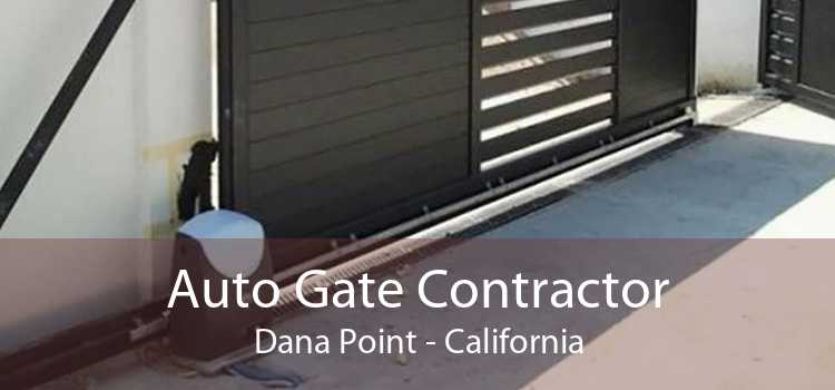 Auto Gate Contractor Dana Point - California