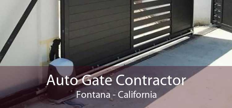 Auto Gate Contractor Fontana - California