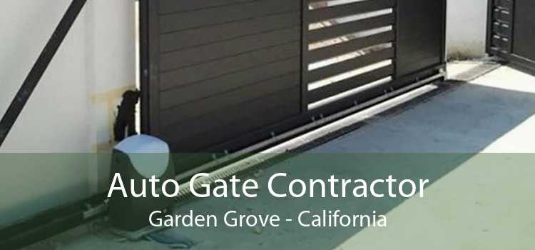 Auto Gate Contractor Garden Grove - California