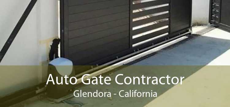 Auto Gate Contractor Glendora - California