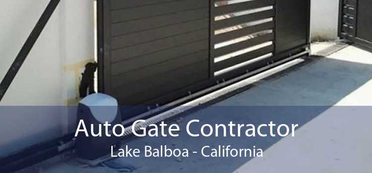 Auto Gate Contractor Lake Balboa - California