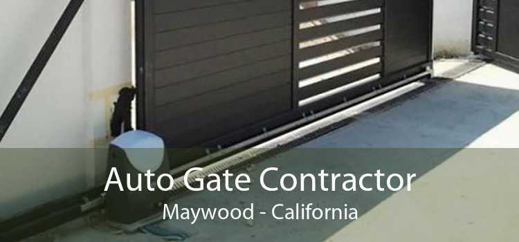 Auto Gate Contractor Maywood - California