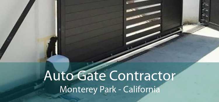 Auto Gate Contractor Monterey Park - California