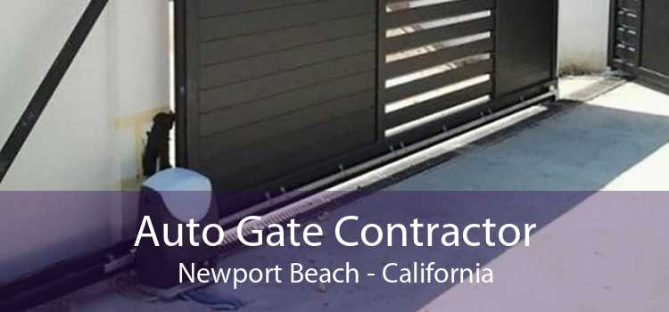 Auto Gate Contractor Newport Beach - California