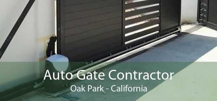 Auto Gate Contractor Oak Park - California