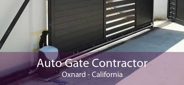 Auto Gate Contractor Oxnard - California