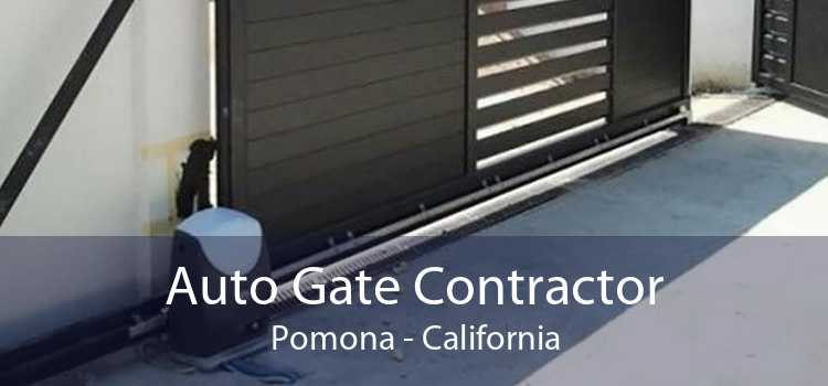 Auto Gate Contractor Pomona - California