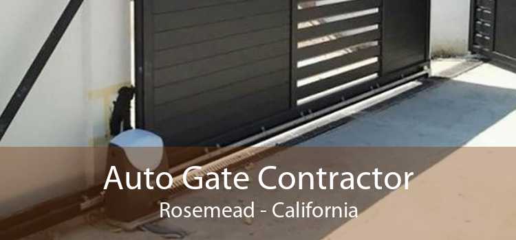 Auto Gate Contractor Rosemead - California