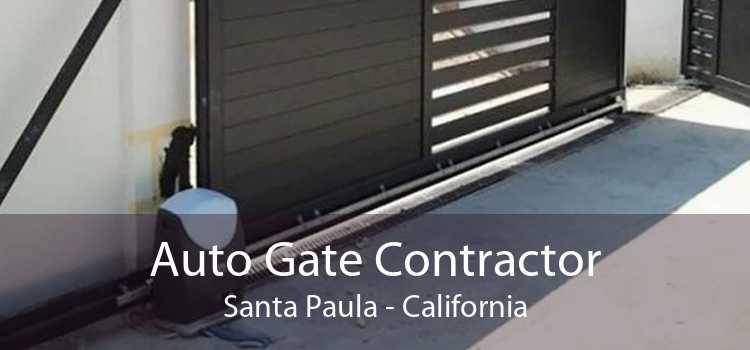 Auto Gate Contractor Santa Paula - California