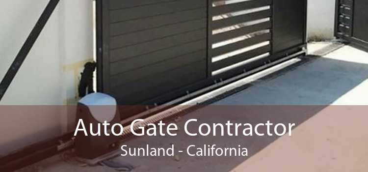 Auto Gate Contractor Sunland - California