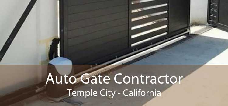 Auto Gate Contractor Temple City - California