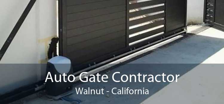 Auto Gate Contractor Walnut - California