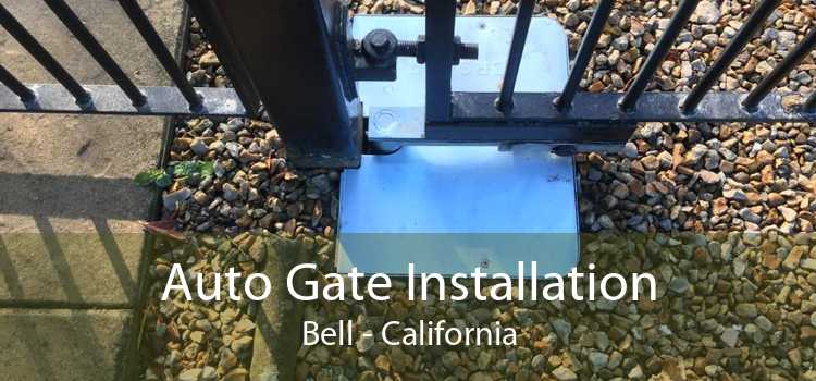 Auto Gate Installation Bell - California