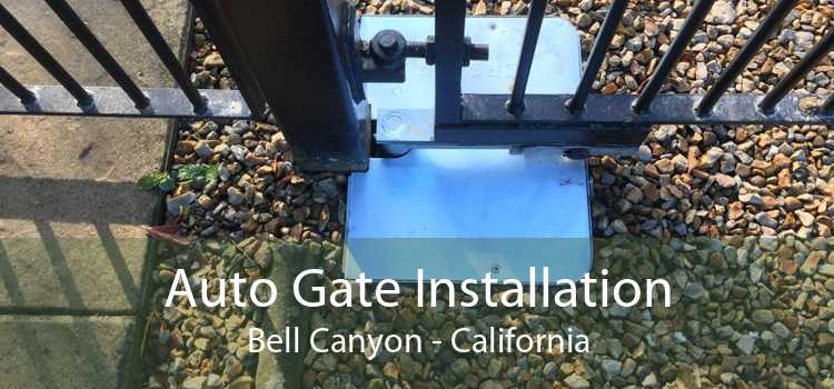 Auto Gate Installation Bell Canyon - California