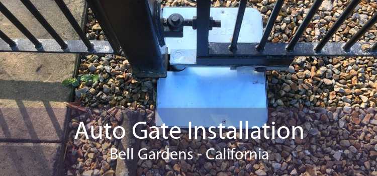 Auto Gate Installation Bell Gardens - California