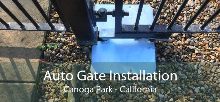 Auto Gate Installation Canoga Park - California