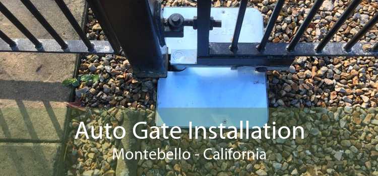 Auto Gate Installation Montebello - California