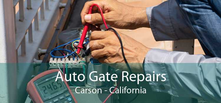 Auto Gate Repairs Carson - California