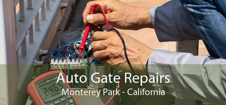 Auto Gate Repairs Monterey Park - California