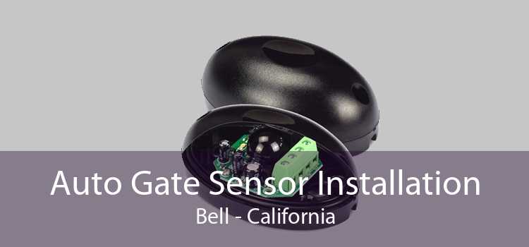 Auto Gate Sensor Installation Bell - California