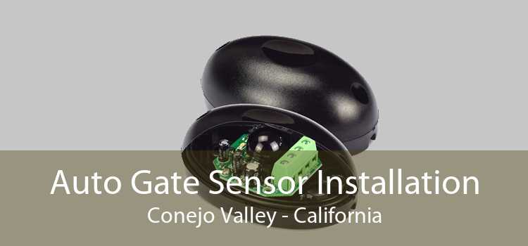 Auto Gate Sensor Installation Conejo Valley - California