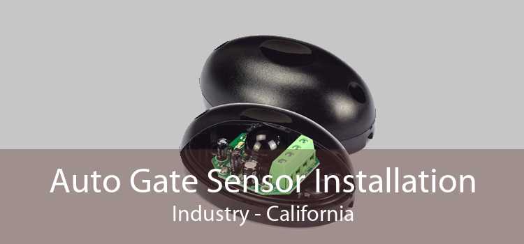 Auto Gate Sensor Installation Industry - California