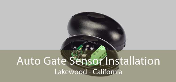 Auto Gate Sensor Installation Lakewood - California