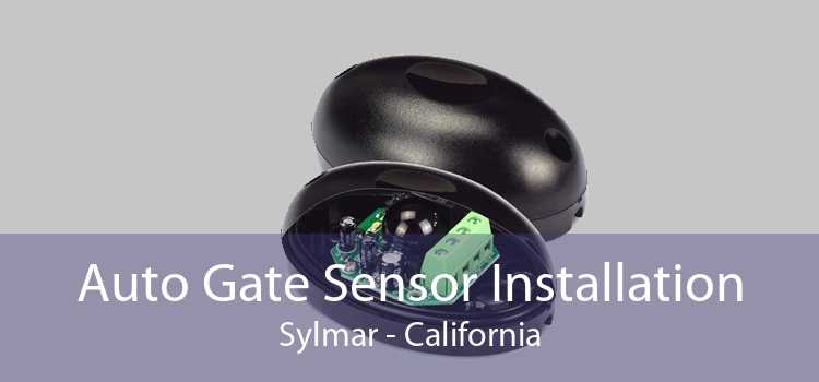 Auto Gate Sensor Installation Sylmar - California