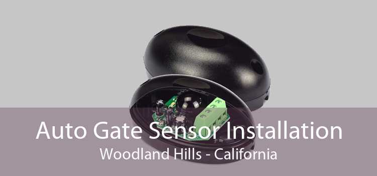 Auto Gate Sensor Installation Woodland Hills - California