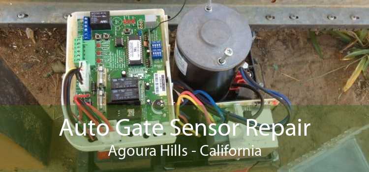 Auto Gate Sensor Repair Agoura Hills - California