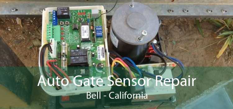 Auto Gate Sensor Repair Bell - California