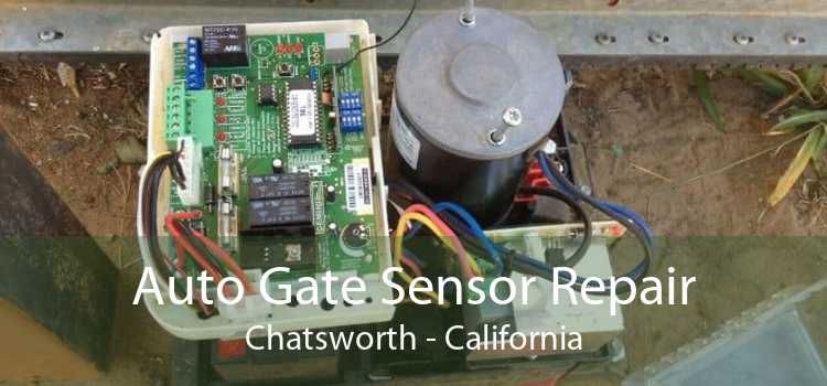 Auto Gate Sensor Repair Chatsworth - California