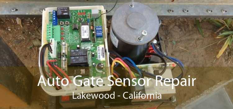 Auto Gate Sensor Repair Lakewood - California