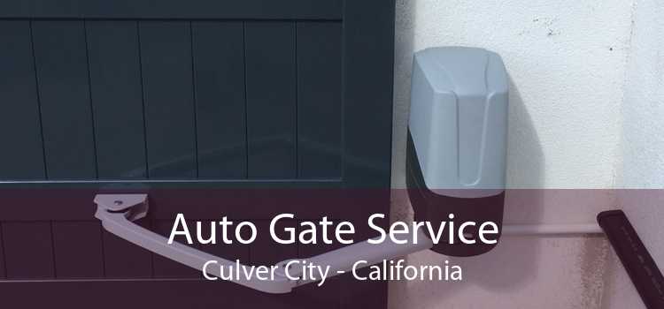 Auto Gate Service Culver City - California